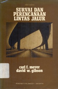 Image of Survai dan Perencanaan Lintas Jalur