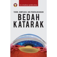 Image of Teknik, Komplikasi, dan Penatalaksanaan Bedah katarak
