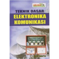 Image of Teknik Dasar Elektronika Komunikasi