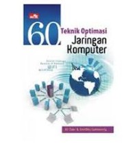Image of 60 Teknik Optimasi Jaringan Komputer