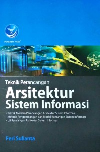Image of Teknik perancangan arsitektur sistem informasi