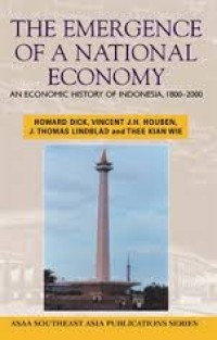 Image of The Emergence Of A National Economy : an economic history of Indonesia, 1800-2000