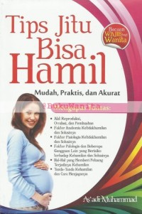 Image of Tips Jitu Bisa Hamil: Mudah, Praktis dan Akurat