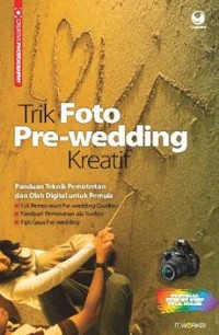 Image of Trik Foto Pre-wedding Kreatif