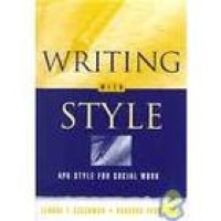 Image of WRITING WITH STYLE: APA Style for Social Work