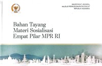 Image of Bahan tayang materi sosialisasi empat pilar MPR RI