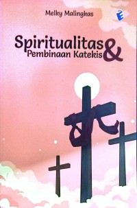 Image of Spiritualitas dan pembinaan katekis