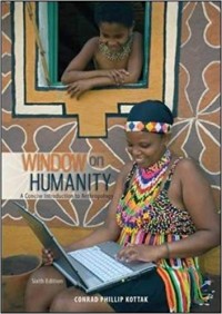 Image of Window on Humanity A Concise Introduction to Anthropology