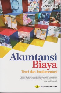Image of Akuntansi Biaya ; Teori dan Implementasi