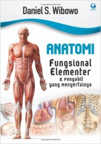 Image of Anatomi Fungsional Elementer & Penyakit yang Menyertainya