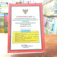 Image of Perpres no.4 perubahan keempat atas peraturan presiden nomor 54 tentang pengadaan barang/jasa pemerintah tahun 2015