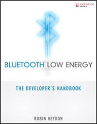Image of Bluetooth Low Energy: The Developer's Handbook