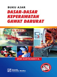 Image of buku Ajar Dasar-dasar Keperawatan Gawat Darurat