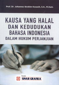 Image of Kausa Yang Halal Dan Kedudukan Bahasa Indonesia Dalam Hukum Perjanjian