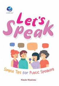 Image of Let's speak ; Simple tips for public speaking