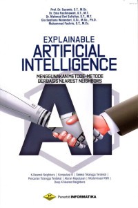 Image of Explainable artificial intelligence menggunakan metode-metode berbasis nearest neighbors