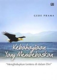 Image of Kebahagiaan Yang Membebaskan