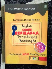 Image of Engkau Lebih Berharga daripada yang Kausangka