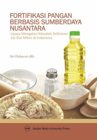 Image of Fortifikasi Pangan Berbasis Sumberdaya Nusantara
