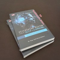 Image of Kecerdasan suatan dengan deep learning l pemhaman tuntas konsep dan metode serta praktik pemrograman langsung