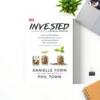 Image of Invested 12 bulan menuju financial freedom ; bagaimana warren buffett dan cherlie munger mengajari saya untuk menguasasi pikiran, emosi dan uang saya
