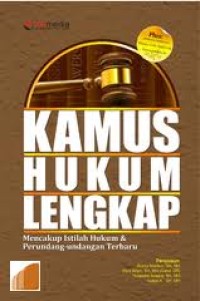 Image of Kamus Hukum Lengkap : mencakup istilah hukum & perundang-undangan terbaru