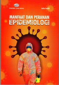 Image of Manfaat dan peranan epidemiologi