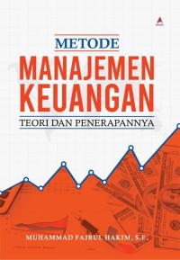 Image of Metode manajemen keuangan ; toeri dan penerapannya