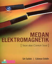 Image of Medan Elektromagnetik, Teori Dan Contoh Soal
