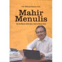 Image of Mahir Menulis : Kiat jitu menulis artikel, kolom & resensi buku