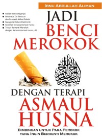 Image of Jadi Benci Merokok dengan Terapi Asmaul Husna