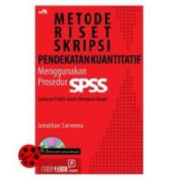 Image of Metode Riset Skripsi dengan SPSS