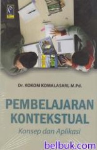 Image of Pembelajaran Kontekstual : Konsep dan Aplikasi