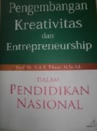 Image of Pengembangan kreativitas dan enterpreneurship dalam pendidikan nasional
