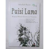 Image of Puisi Lama: Mengenal Warisan Kebudayaan Nusantara