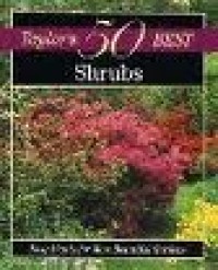 Image of Taylor's 50 Best: Shrubs. Easy Plants for More Beautiful Gardens