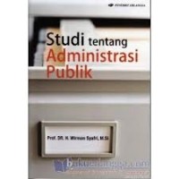 Image of Studi tentang Administrasi Publik