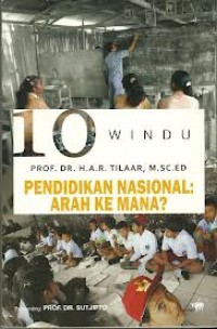 Image of Pendidikan nasional : arah ke mana?